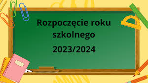 Uroczyste rozpoczęcie roku szkolnego 2023/2024